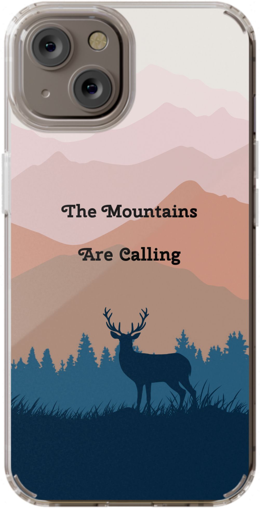 Mountain are calling phone case